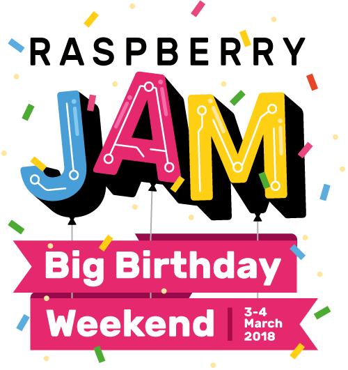 Raspberry Pi Jam Big Birthday Weekend